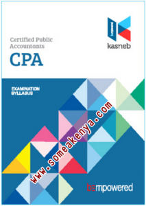 CERTIFIED PUBLIC ACCOUNTANTS-CPA notes, Revision kits and past examination papers in Kenya examined by KASNEB. PART I, Section 1, Financial Accounting, Commercial Law, Entrepreneurship and Communication, Section 2, Economics, Management Accounting, Public Finance and Taxation, PART II, Section 3, Company Law, Financial Management, Financial Reporting, Section 4, Auditing and Assurance, Management Information Systems, Quantitative Analysis, PART III, Section 5, Strategy, Governance and Ethics, Advanced Management Accounting, Advanced Financial Management, Section 6, Advanced Public Finance and Taxation, Advanced Auditing and Assurance, Advanced Financial Reporting